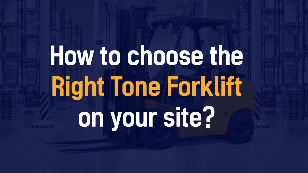 Choosing the Right Ton Forklift