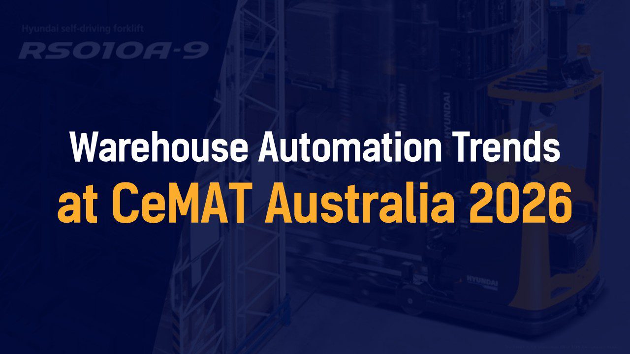 Warehouse Automation Trends at CeMAT Australia 2026