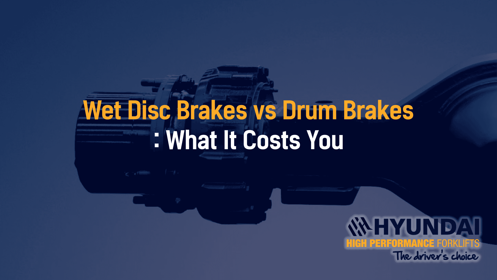 Wet Disc Brakes vs Drum Brakes : What It Costs You